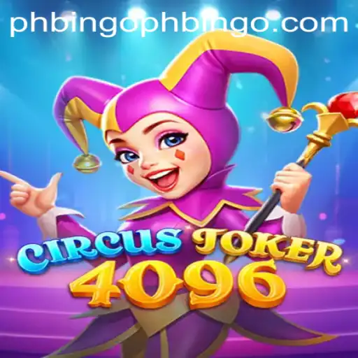 Exciting World of CircusJoker4096 and the Intriguing Twist of PHBINGO