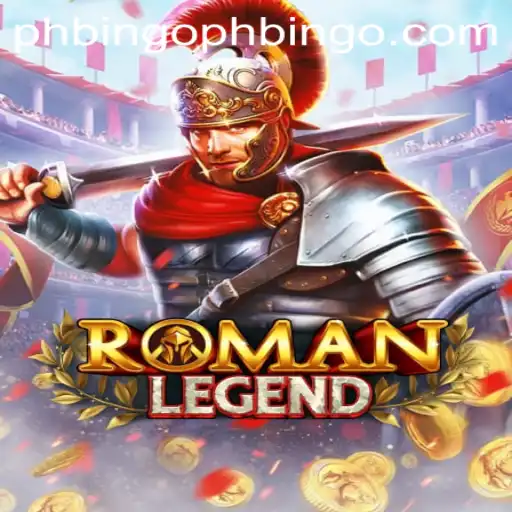 Exploring the Adventure of RomanLegend and the Excitement of PHBINGO