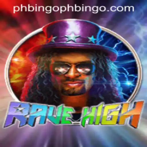 Immerse Yourself in the Exciting World of RaveHigh with PHBINGO