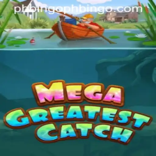 Exploring the Exciting World of MegaGreatestCatch: A Deep Dive into Gameplay and Rules