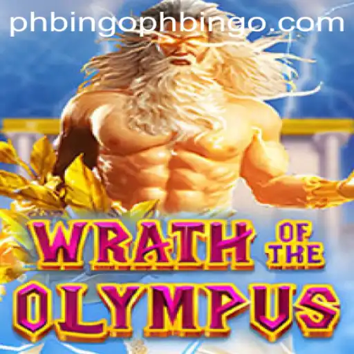 Explore WrathofOlympus: The Epic Journey Unveiled with PHBINGO